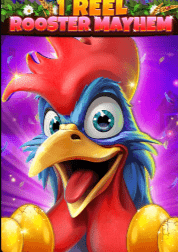 1 Reel – Rooster Mayhem